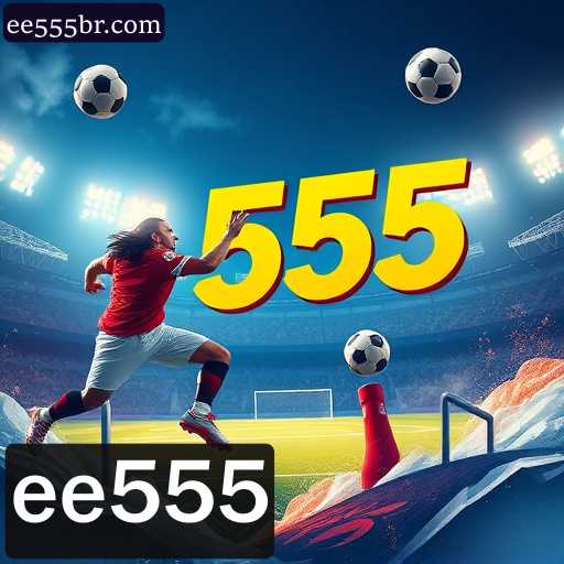 Eventos Exclusivos com ee555: Apostas Online